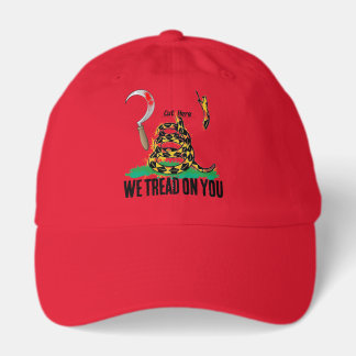 WE TREAD ON YOU HAT