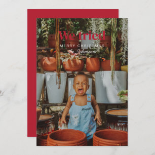 We Tried Funny Christmas Holiday Photo Card