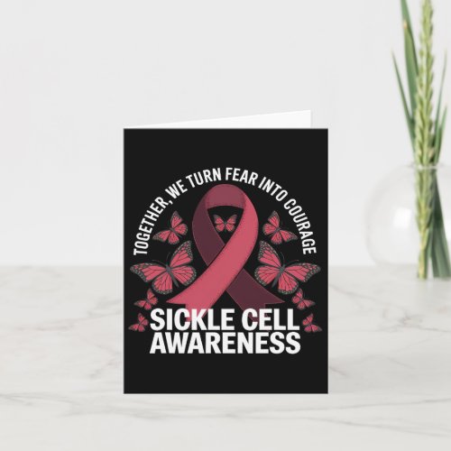 We Turn Fear Into Courage Anemia Sickle Cell Aware Card