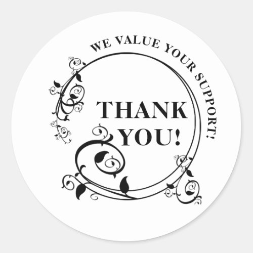 We Value Your Support Thank You Sticker