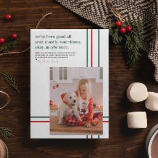 We’ve Been Good All Year... Mostly | Funny Holiday Card