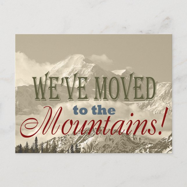 We’ve Moved to Mountains!  Typography Address Chg Announcement Postcard (Front)