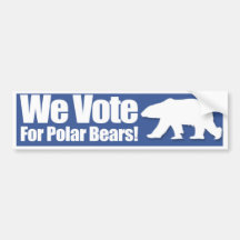 We Vote For Polar Bears Bumper Sticker