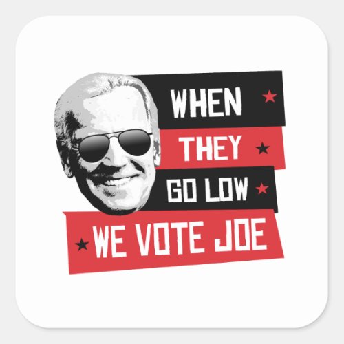We Vote Joe Square Sticker