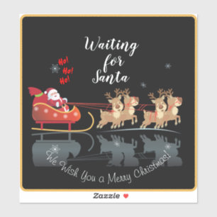 We Waiting for Santa Ho! Ho! Ho! Winter Holiday Sticker
