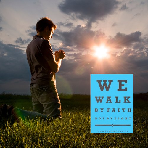 We Walk By Faith Card Scripture Quote