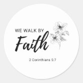 2 Corinthians 5:7 Walk by Faith Bible Verse Sunset Classic Round Sticker