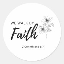 We Walk By Faith Christian Bible Scripture Quote
