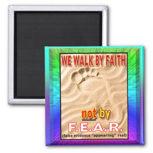 We Walk By Faith Magnet