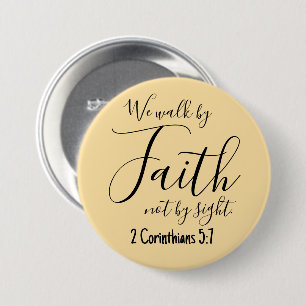 We Walk by Faith Magnet Button