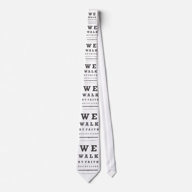 We Walk By Faith, Not By Sight Neck Tie (Front)