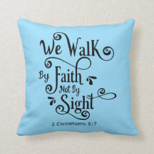 We Walk By Faith
