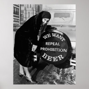 WE WANT BEER - PROHIBITION BUMPER AD POSTER