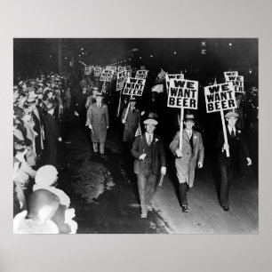 We Want Beer! Prohibition Protest, 1931 Vintage Poster
