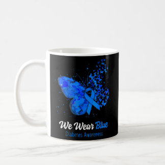 We Wear Blue Diabetes Awareness Butterfly  Coffee Mug
