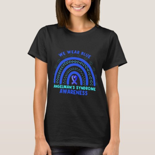  We Wear Blue For Angelmans Syndrome Awareness  T_Shirt