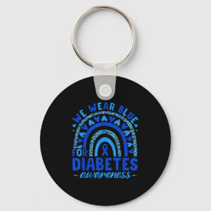 We Wear Blue For Diabetes Awareness Blue Heart Rai Keychain