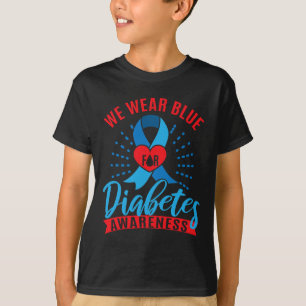 We Wear Blue For Diabetes Awareness T-Shirt