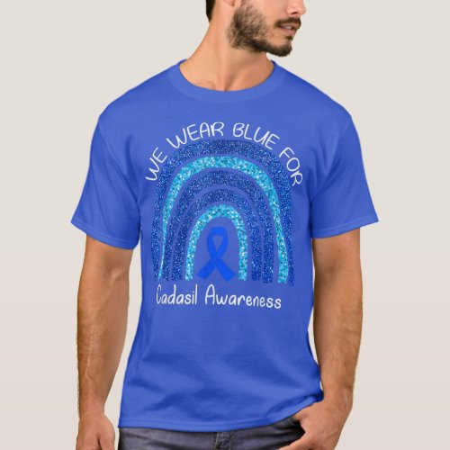We Wear Blue Rainbow Shirt For Cadasil Awareness R