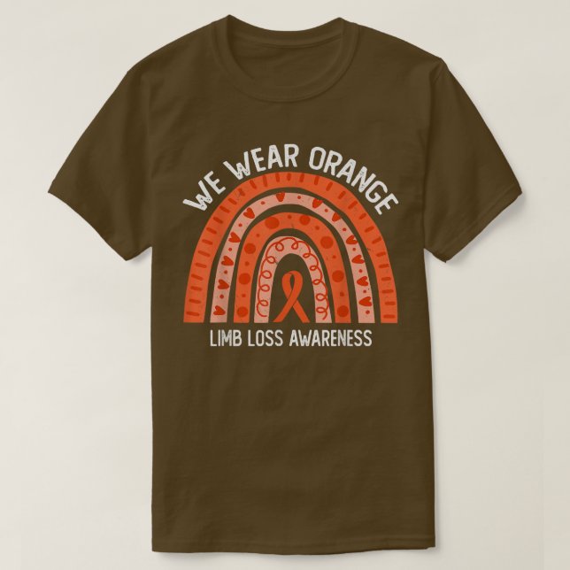 We Wear Orange For Limb Loss Awareness  T-Shirt (Design Front)