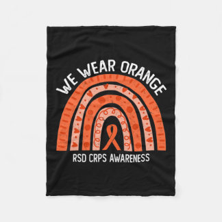We Wear Orange For Rsd Crps Awareness Fleece Blanket