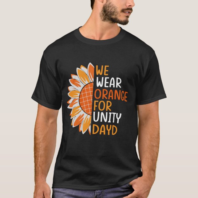 WE WEAR ORANGE FOR UNITY DAYD T-shirt (Front)