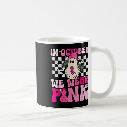 We Wear Pink Funny Ghost Halloween Breast Cancer  Coffee Mug