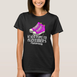 We Wear Purple For Alzheimer's Awareness Shoes Wom T-Shirt