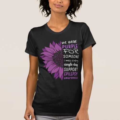We Wear Purple Sunflower For Epilepsy Awareness T_Shirt