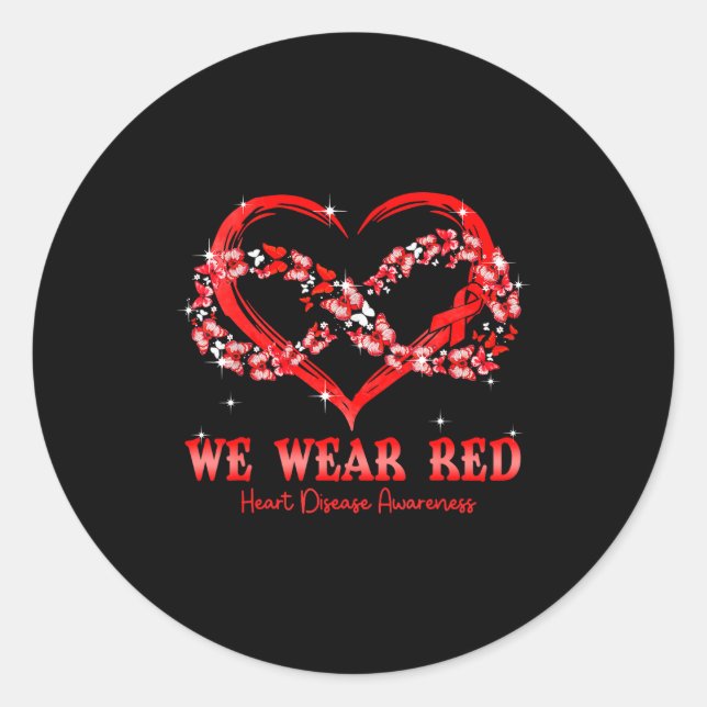 We Wear Red Butterfly Heart Heart Disease Awarenes Classic Round Sticker (Front)