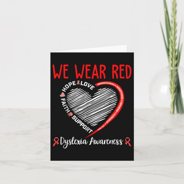 We Wear Red Dyslexia Awareness Month Dyslexia  Card (Front)