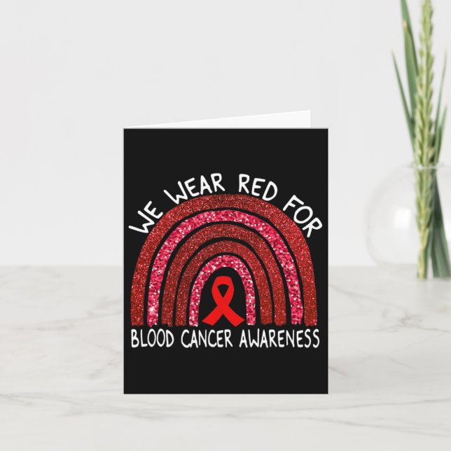 We Wear Red For Blood Cancer Awareness Rainbow Gif Card (Front)