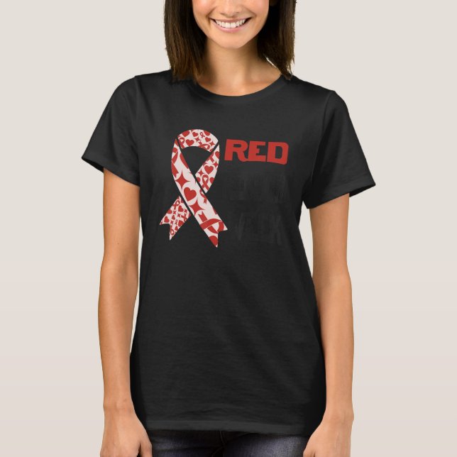We Wear Red For Red Ribbon Week Awareness 2 T-Shirt (Front)