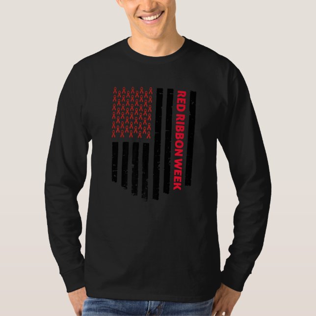 We Wear Red For Red Ribbon Week Awareness Flag   T-Shirt (Front)