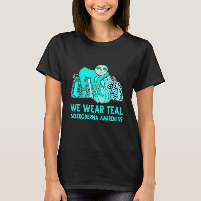 We Wear Teal Scleroderma Awareness Sloth T-Shirt (Front)
