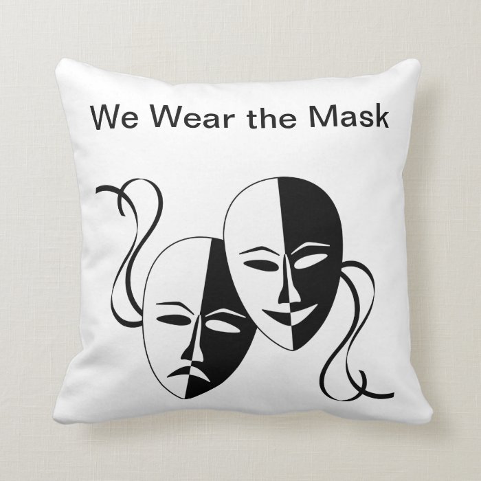 "We Wear the Mask" Poem Pillow