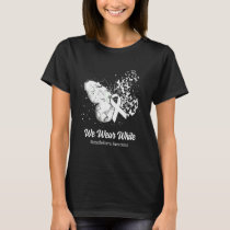 We Wear White Mesothelioma Awareness Butterfly T-Shirt