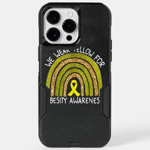 We Wear Yellow For Obesity Awareness Rainbow  T OtterBox iPhone 14 Pro Max Case