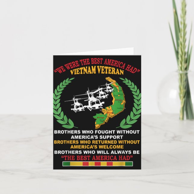 We Were The Best America Had Vietnam Veteran Broth Card (Front)