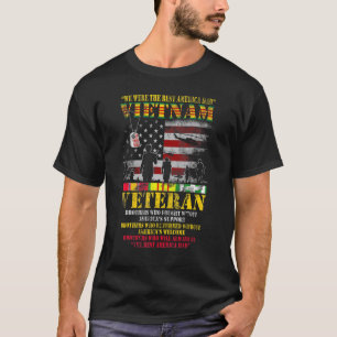 We Were The Best America Had Vietnam Veteran Vietn T-Shirt