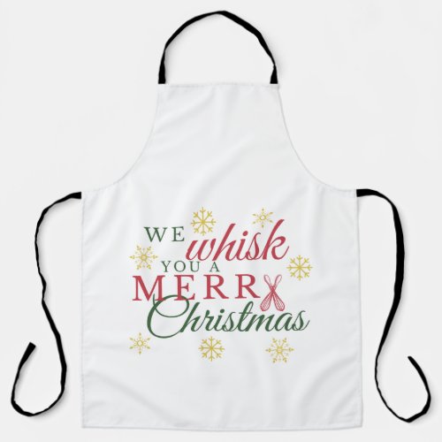 We whisk you a merry Christmas kitchen apron