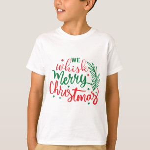 We Whistle Merry Christmas T-Shirt