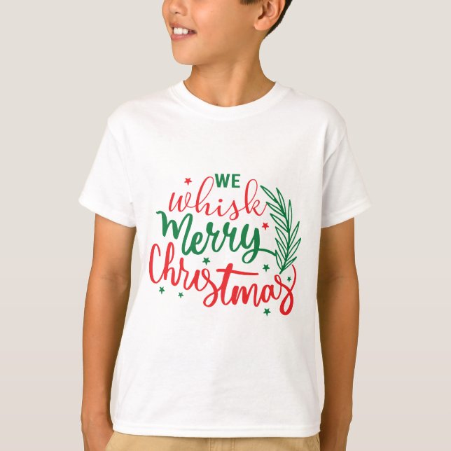 We Whistle Merry Christmas  T-Shirt (Front)