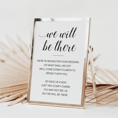 We Will Be There Memorial Chairs Wedding Poster