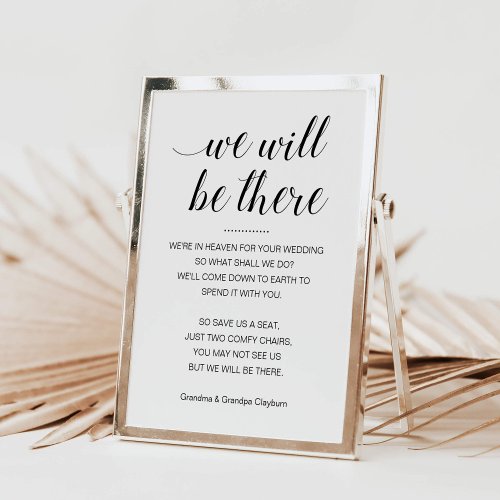 We Will Be There Memorial Seat With Names Wedding Poster