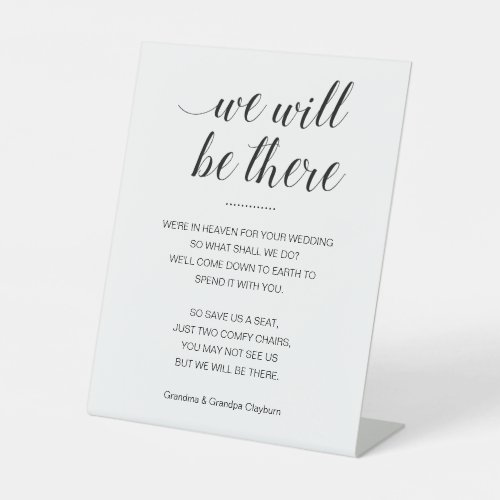 We Will Be There Memorial Seats With Names Wedding Pedestal Sign