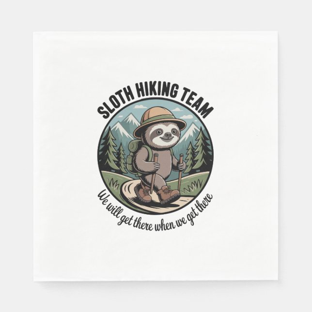 We Will Get There Eventually Sloth Hiker Napkins (Front)