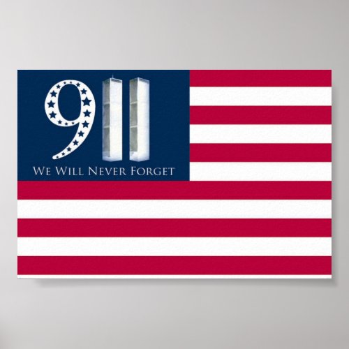 We Will Never Forget 911 Poster
