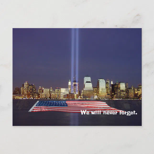 We Will Never Forget 9-11 Tribute Postcard | Zazzle