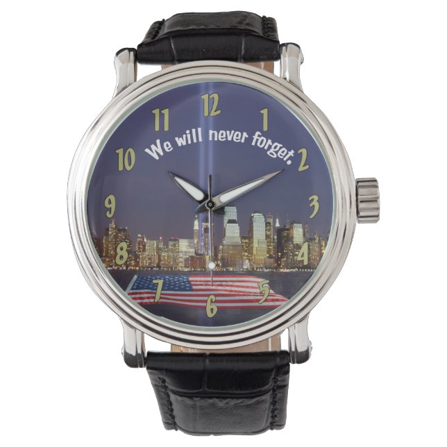 We Will Never Forget 9-11 Tribute Watch (Front)